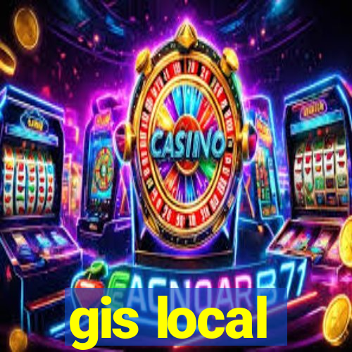 gis local